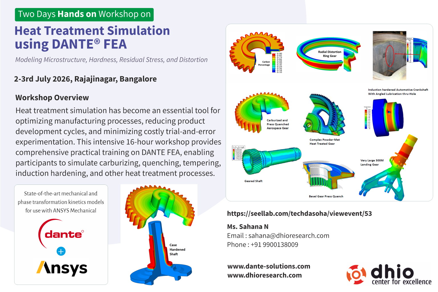 Two Days Hands On Workshop on Heat Treatment Simulation using DANTE® FEA